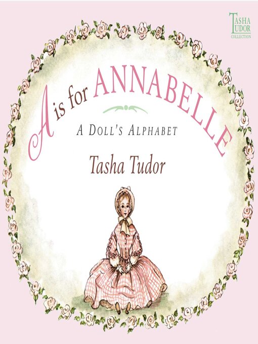 Title details for A Is for Annabelle by Tasha Tudor - Available